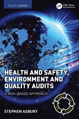 Health and Safety, Environment and Quality Audits: A Risk-based Approach 4th edition