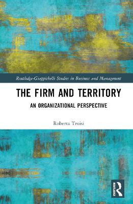 Firm and Territory: An Organizational Perspective