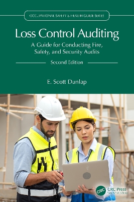 Loss Control Auditing: A Guide for Conducting Fire, Safety, and Security Audits 2nd edition
