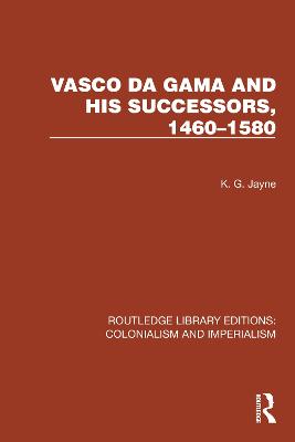 Vasco da Gama and his Successors, 14601580