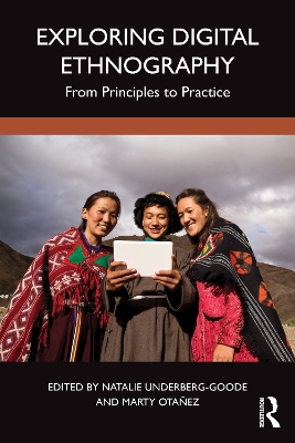 Exploring Digital Ethnography: From Principles to Practice