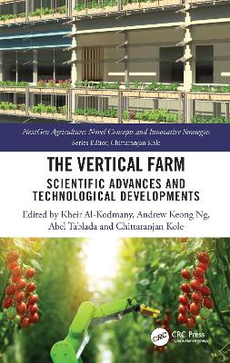 Vertical Farm: Scientific Advances and Technological Developments
