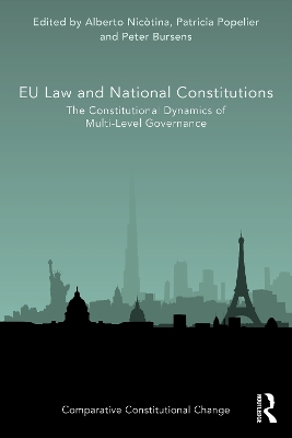 EU Law and National Constitutions: The Constitutional Dynamics of Multi-Level Governance