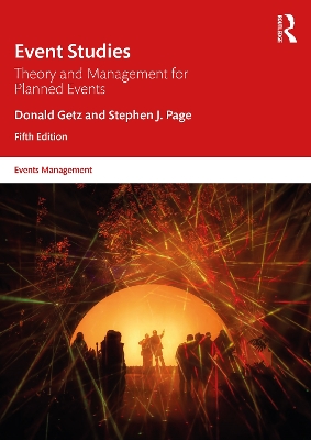 Event Studies: Theory and Management for Planned Events 5th edition