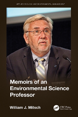 Memoirs of an Environmental Science Professor: A Memoir