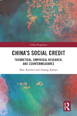 China's Social Credit: Theoretical, Empirical Research, and Countermeasures