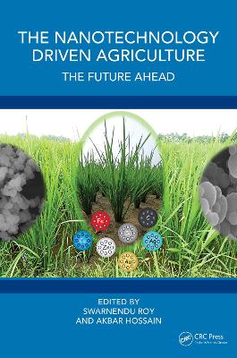 Nanotechnology Driven Agriculture: The Future Ahead