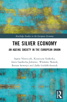Silver Economy: An Ageing Society in the European Union