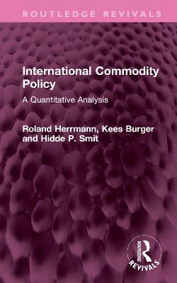 International Commodity Policy: A Quantitative Analysis