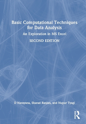 Basic Computational Techniques for Data Analysis: An Exploration in MS Excel 2nd edition