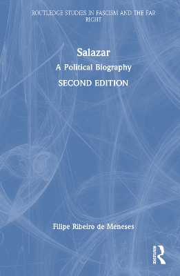 Salazar: A Political Biography 2nd edition