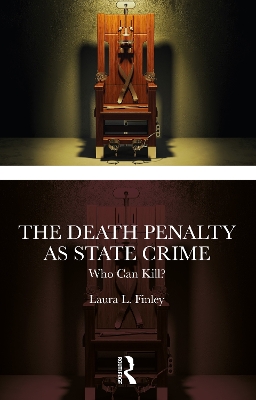 Death Penalty as State Crime: Who Can Kill?