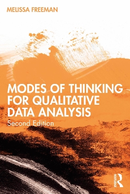 Modes of Thinking for Qualitative Data Analysis 2nd edition