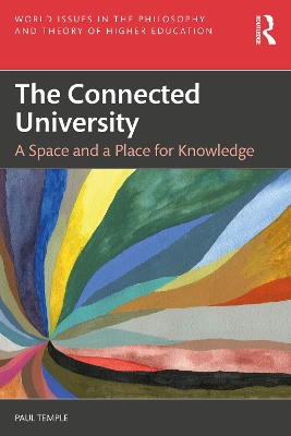 Connected University: A Space and a Place for Knowledge