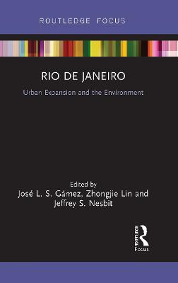 Rio de Janeiro: Urban Expansion and the Environment