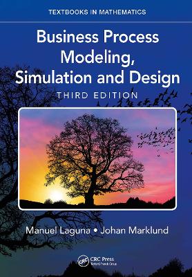 Business Process Modeling, Simulation and Design 3rd edition