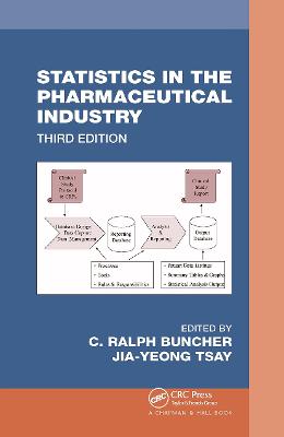 Statistics In the Pharmaceutical Industry 3rd edition