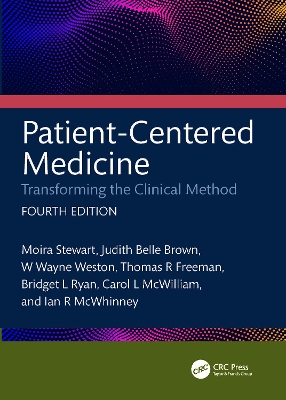 Patient-Centered Medicine: Transforming the Clinical Method 4th edition