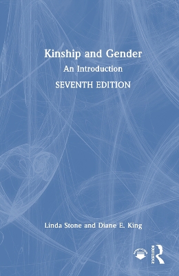 Kinship and Gender: An Introduction 7th edition