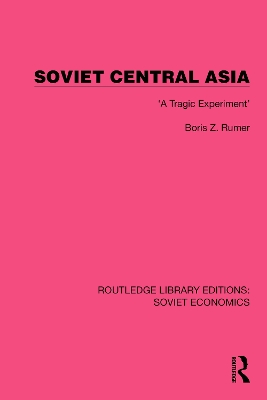 Soviet Central Asia: 'A Tragic Experiment'