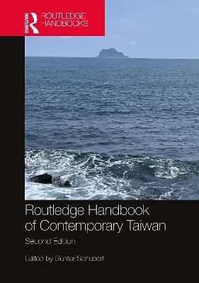 Routledge Handbook of Contemporary Taiwan 2nd edition