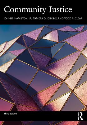 Community Justice 3rd edition