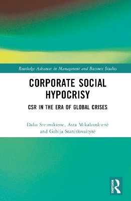 Corporate Social Hypocrisy: CSR in the Era of Global Crises