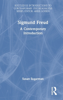 Sigmund Freud: A Contemporary Introduction