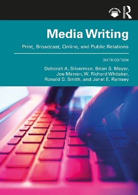 MediaWriting: Print, Broadcast, Online, and Public Relations 6th edition