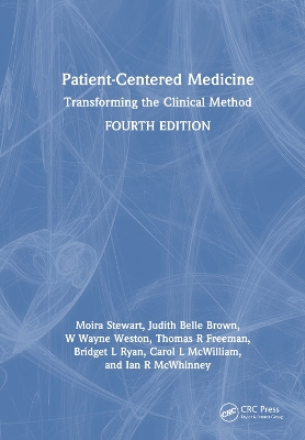 Patient-Centered Medicine: Transforming the Clinical Method 4th edition
