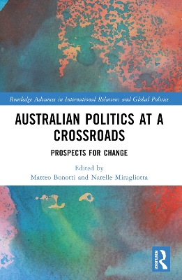 Australian Politics at a Crossroads: Prospects for Change