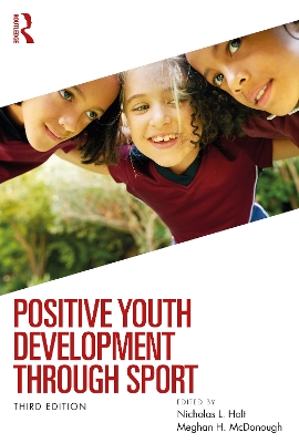 Positive Youth Development through Sport 3rd edition