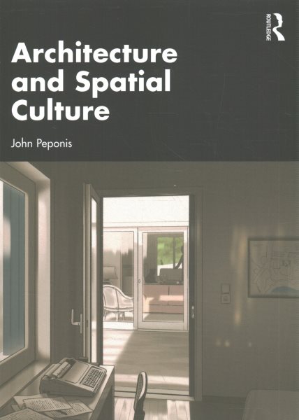 Architecture and Spatial Culture