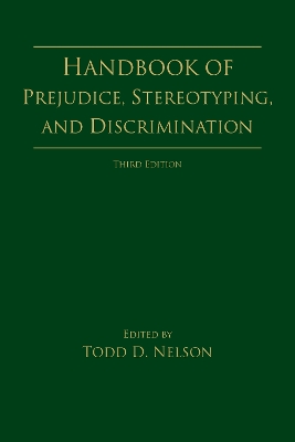 Handbook of Prejudice, Stereotyping, and Discrimination 3rd edition