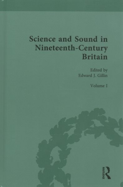 Science and Sound in Nineteenth-Century Britain