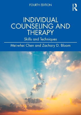 Individual Counseling and Therapy: Skills and Techniques 4th edition
