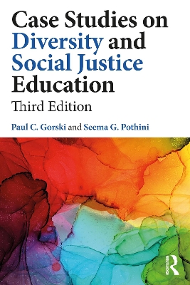 Case Studies on Diversity and Social Justice Education 3rd edition