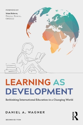 Learning as Development: Rethinking International Education in a Changing World 2nd edition