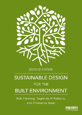 Sustainable Design for the Built Environment 2nd edition