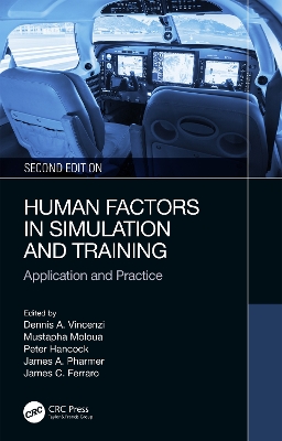 Human Factors in Simulation and Training: Application and Practice 2nd edition