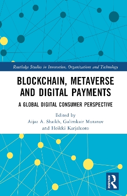 Blockchain, Metaverse, and Digital Payments: A Global Digital Consumer Perspective