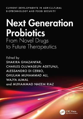 Next Generation Probiotics: From Novel Drugs to Future Therapeutics
