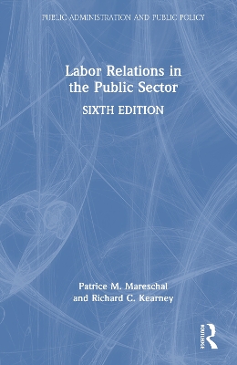 Labor Relations in the Public Sector 6th edition