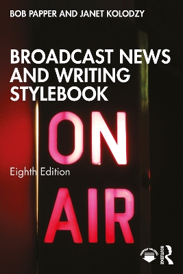 Broadcast News and Writing Stylebook 8th edition