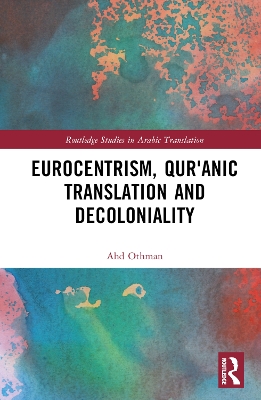 Eurocentrism, Quranic Translation and Decoloniality