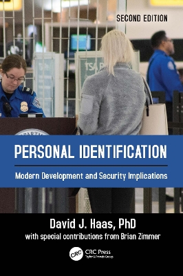 Personal Identification: Modern Development and Security Implications 2nd edition