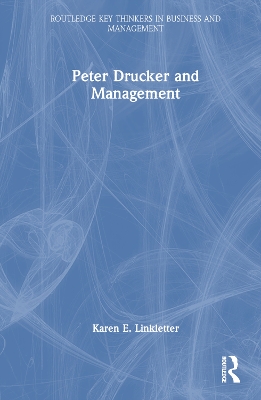 Peter Drucker and Management