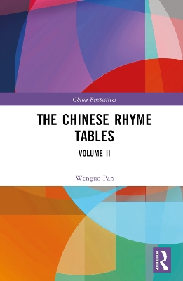 Chinese Rhyme Tables: Volume II