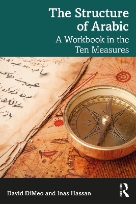 Structure of Arabic: A Workbook in the Ten Measures