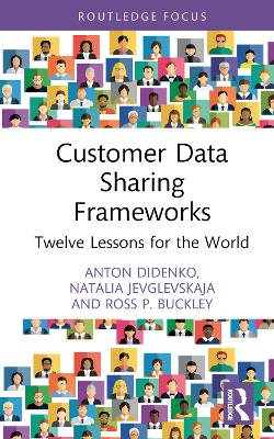 Customer Data Sharing Frameworks: Twelve Lessons for the World